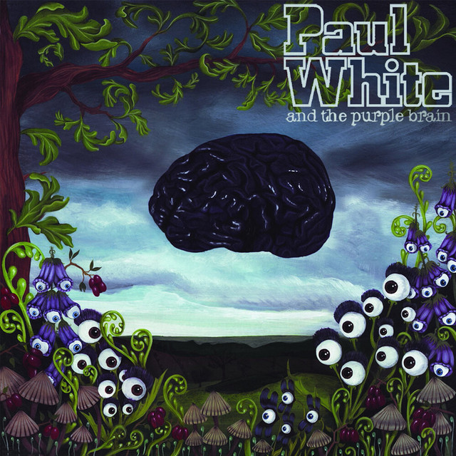 Paul White And The Purple Brain album cover