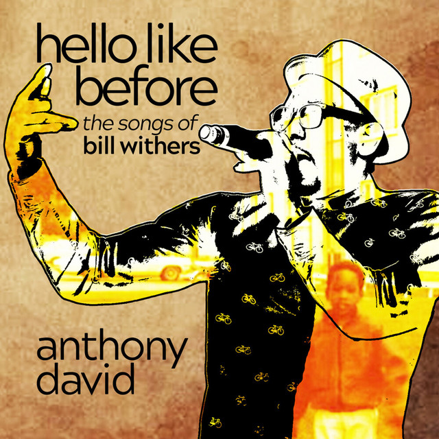Hello Like Before: The Songs Of Bill Withers album cover