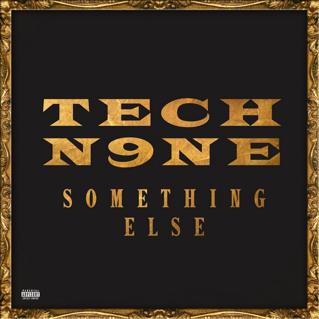 Tech N9ne – Something Else album cover