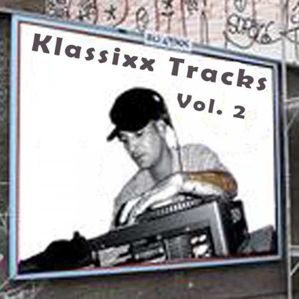 Klassixx Tracks Vol. 2 album cover