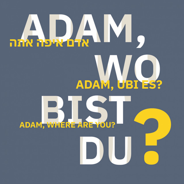 Adam, Wo Bist Du? (Exhibition Soundtrack) album cover