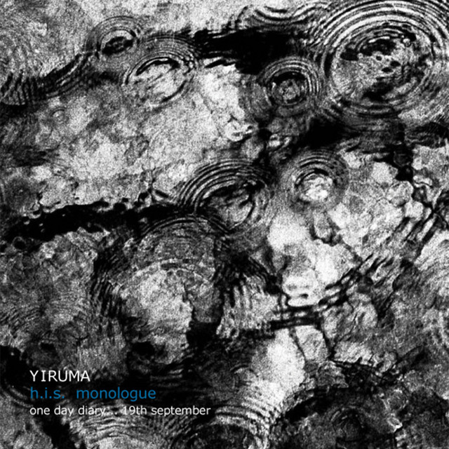 H.I.S. Monologue - One Day Diary... 19th September (The Original & the Very First Recording) album cover