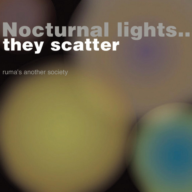 Nocturnal Lights... They Scatter (The Original & the Very First Recording) album cover