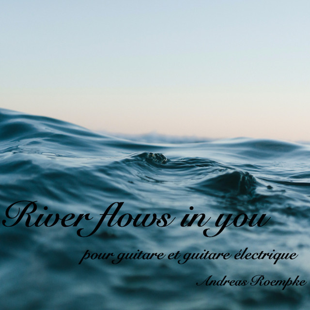 River Flows in You