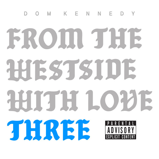 From the Westside With Love Three album cover