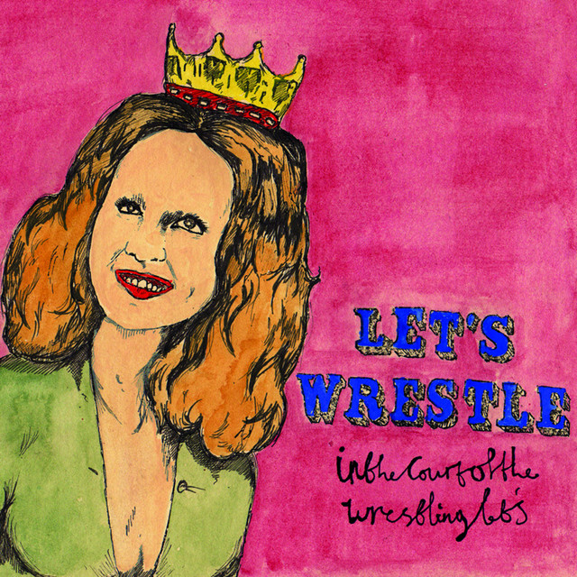 In the Court of the Wrestling Let's album cover