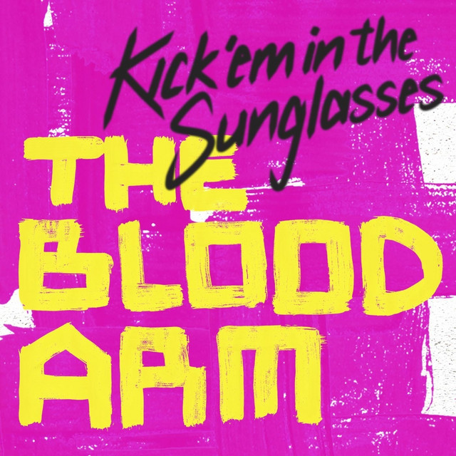 Kick 'Em In The Sunglasses album cover