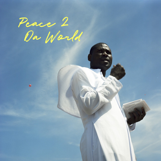 PEACE 2 DA WORLD album cover