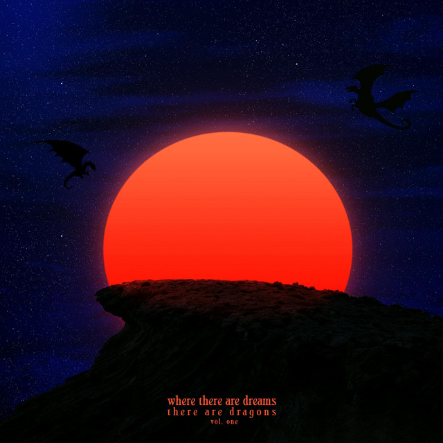 Where There Are Dreams There Are Dragons, Vol. 1 album cover
