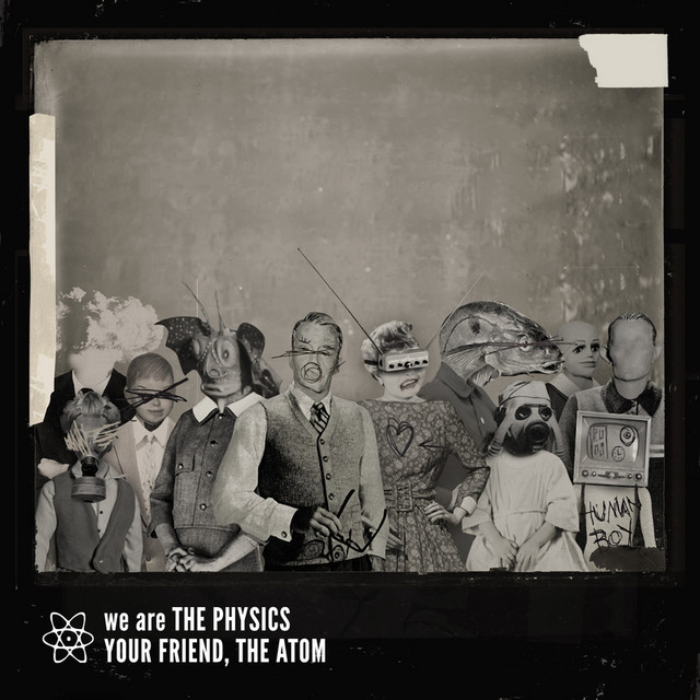 Your Friend, The Atom album cover