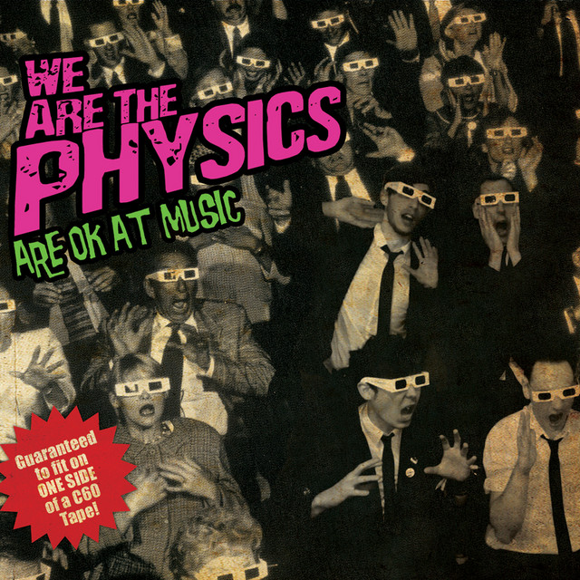 We Are the Physics Are OK At Music album cover