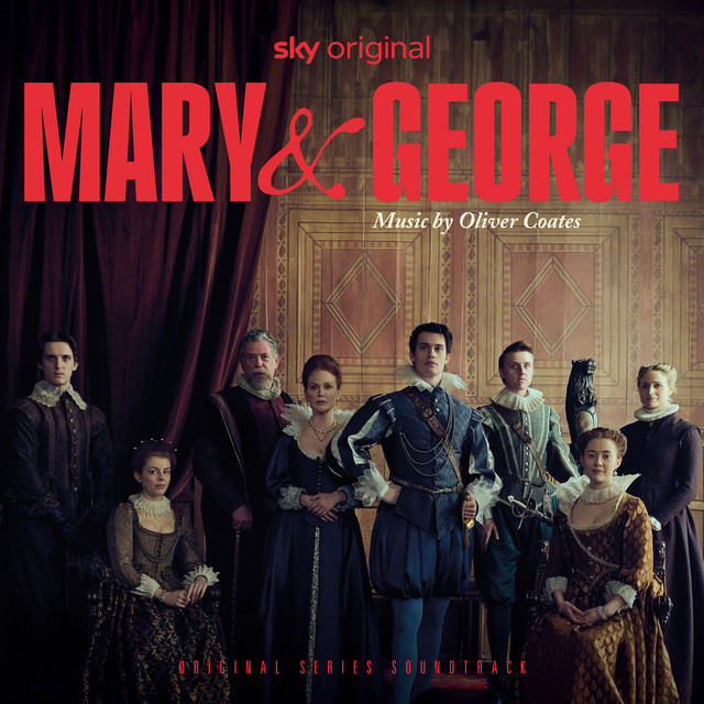 Mary & George (Original Series Soundtrack) album cover