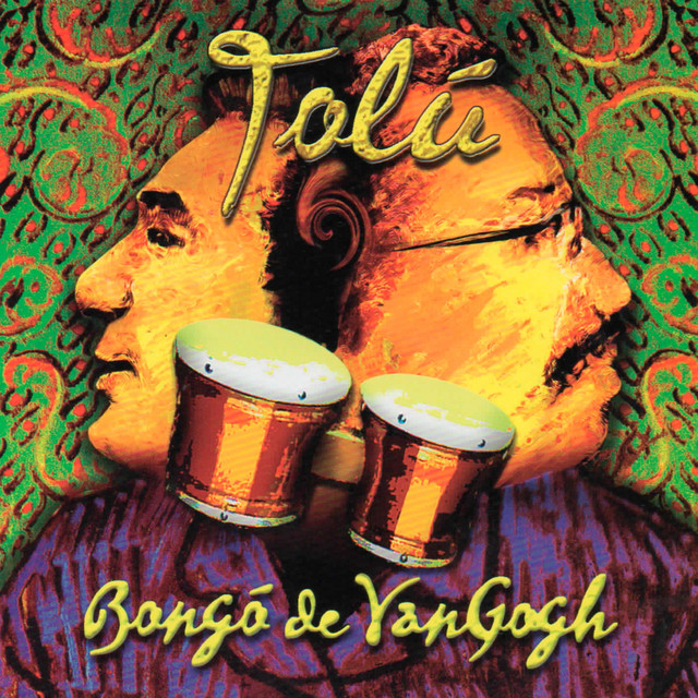 Tolú Bongó De Van Gogh album cover