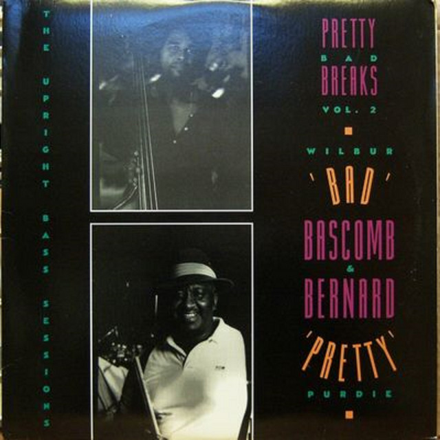 The Upright Bass Sessions - Pretty Bad Breaks Volume 2 album cover
