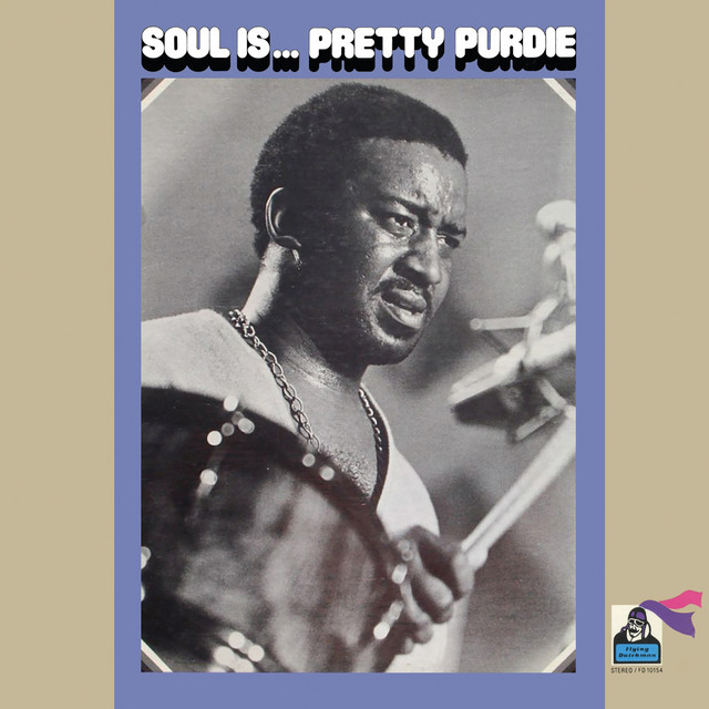 Soul Is...Pretty Purdie album cover