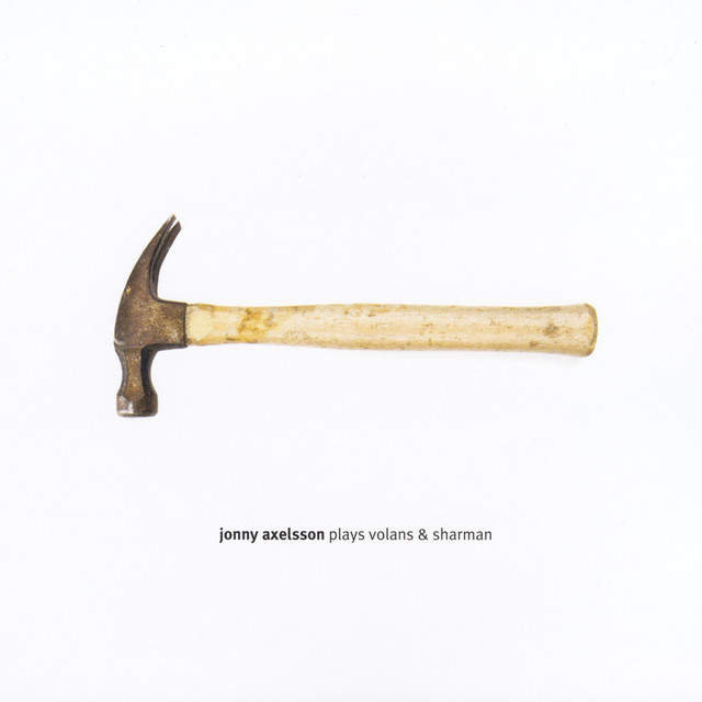 Jonny Axelsson Plays Volans & Sharman album cover