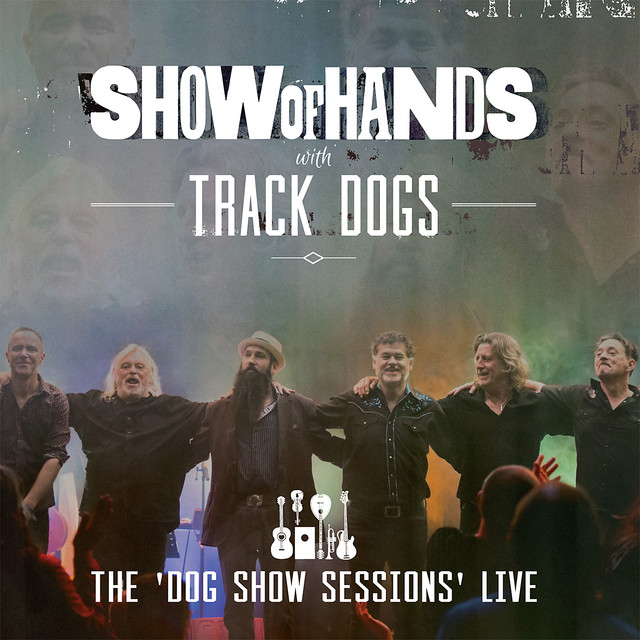 The Dog Show Sessions (Live) album cover