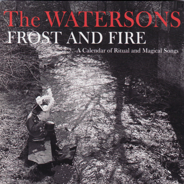 Frost and Fire: A Calendar of Ritual and Magical Songs album cover