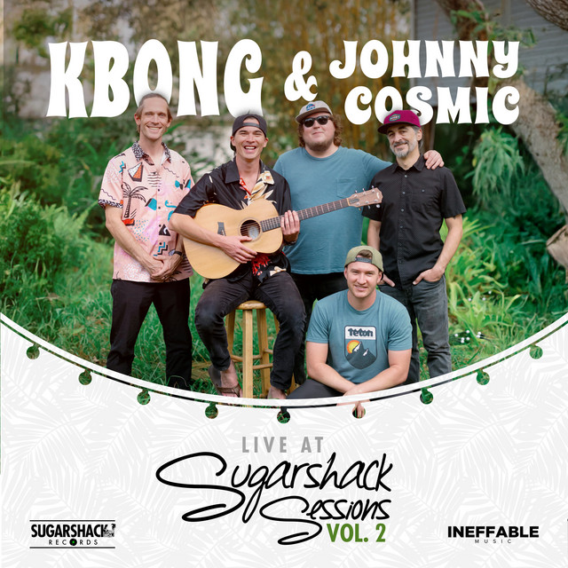 KBong & Johnny Cosmic (Live at Sugarshack Sessions, Vol. 2) album cover