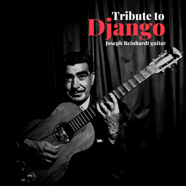 Tribute to Django - Joseph Reinhardt guitar album cover