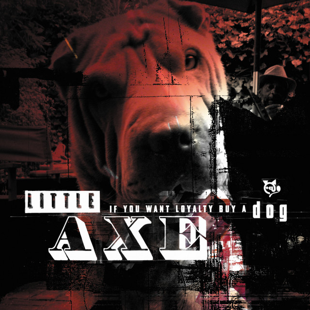 If You Want Loyalty Buy A Dog album cover