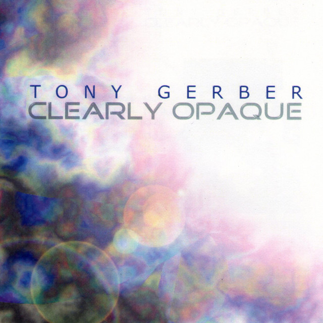 Clearly Opaque album cover