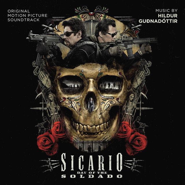 Sicario: Day of the Soldado (Original Motion Picture Soundtrack) album cover