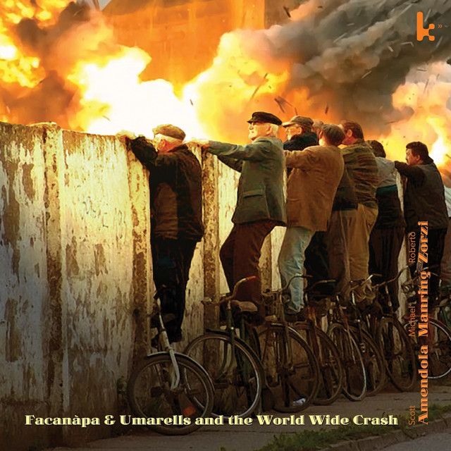 Facanàpa & Umarells and the World Wide Crash album cover