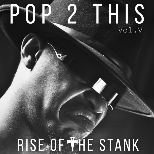Pop 2 This Vol. V: Rise Of The Stank album cover