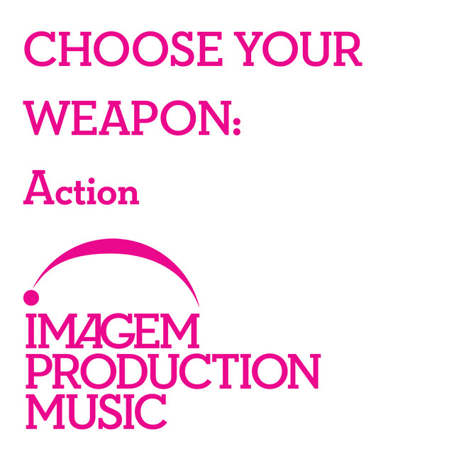 Choose Your Weapon: Action album cover