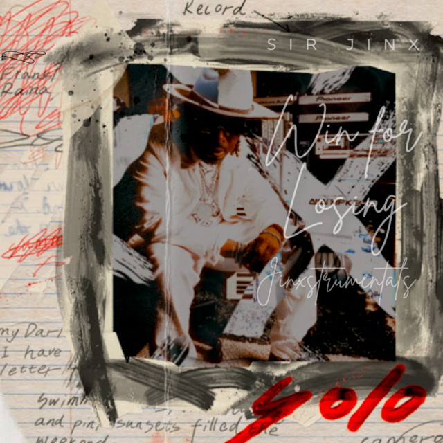 WIN FOR LOSING (JINXSTRUMENTALS) BY SIR JINX album cover