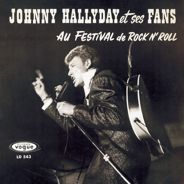 Johnny Hallyday et ses fans au festival de rock 'n' roll album cover