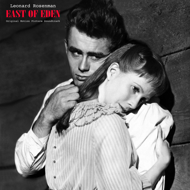 Elia Kazan's East of Eden - Original Motion Picture Soundtrack album cover