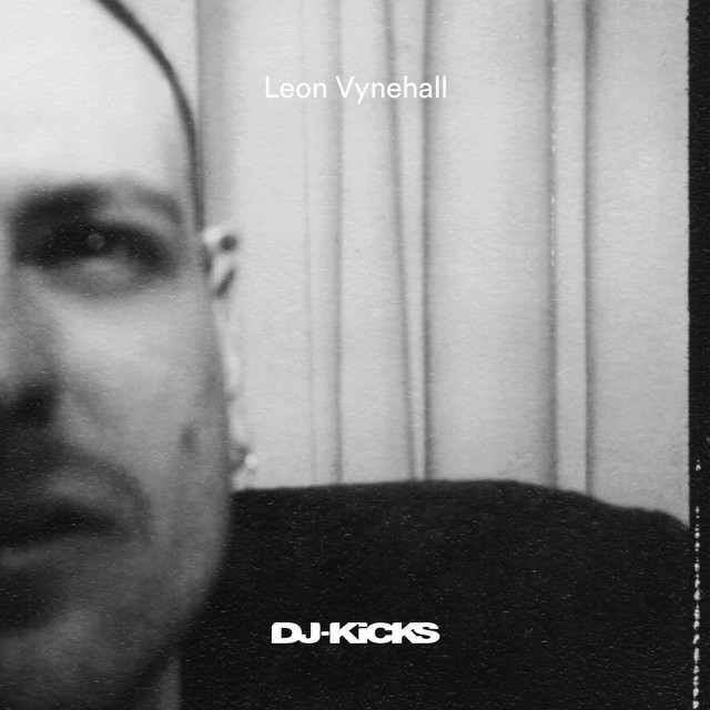 DJ-Kicks (Leon Vynehall) [DJ Mix] album cover
