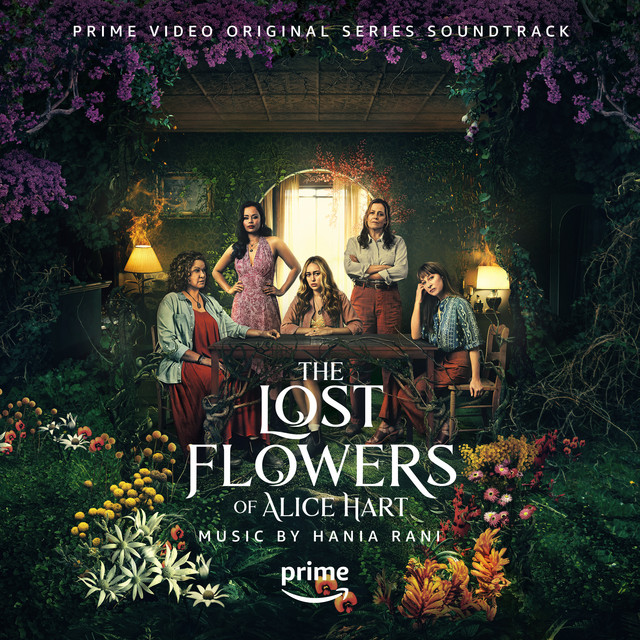 The Lost Flowers of Alice Hart (Prime Video Original Series Soundtrack) album cover