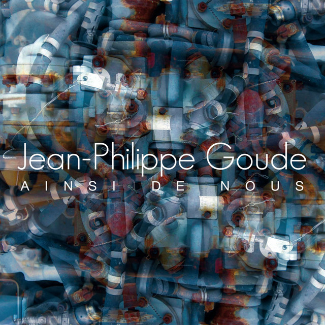 Goude: Ainsi De Nous album cover
