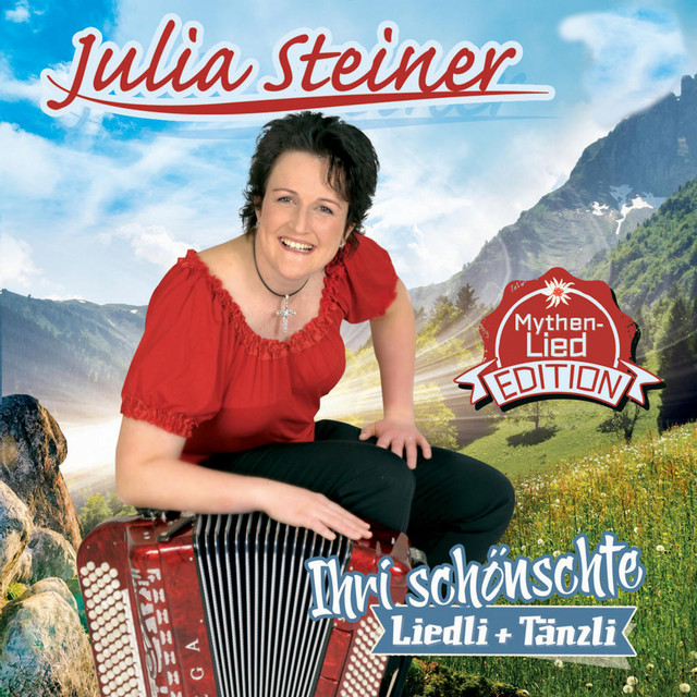 Ihri schönschte Liedli + Tänzli (Mythen-Lied-Edition) album cover