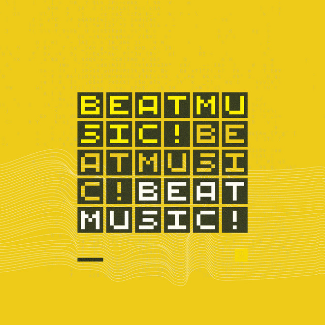 BEAT MUSIC! BEAT MUSIC! BEAT MUSIC! album cover