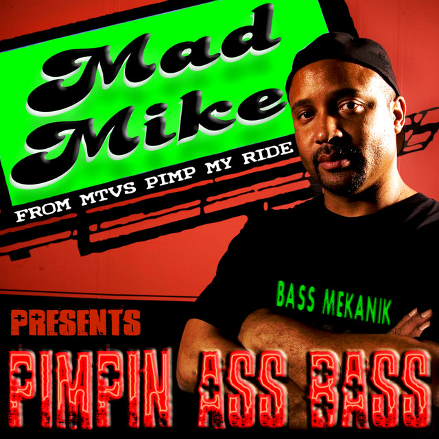 Mad Mike Presents Pimpin Ass Bass album cover