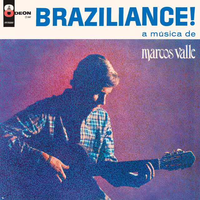 Braziliance! A Música De Marcos Valle album cover
