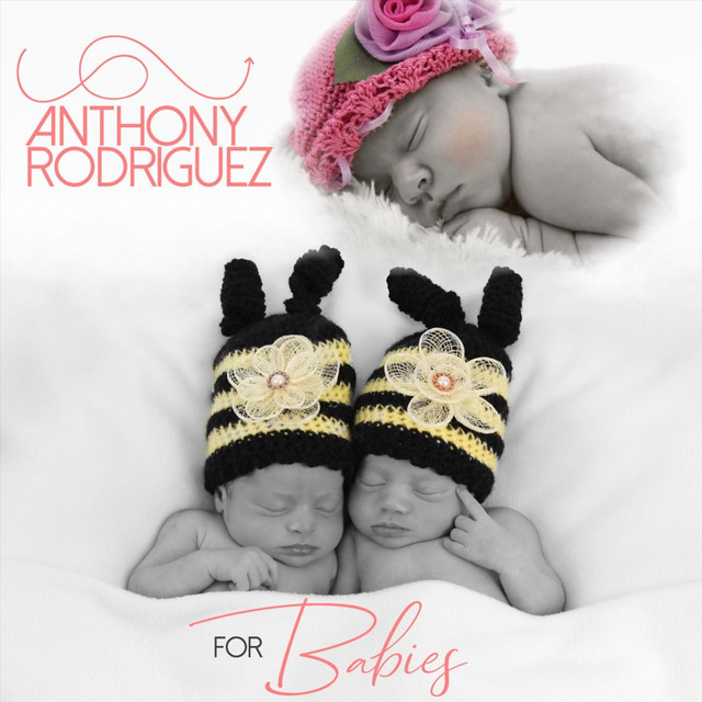 Anthony Rodriguez for Babies album cover