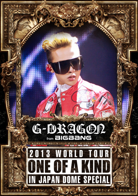 G-DRAGON 2013 WORLD TOUR 〜ONE OF A KIND〜 IN JAPAN DOME SPECIAL album cover