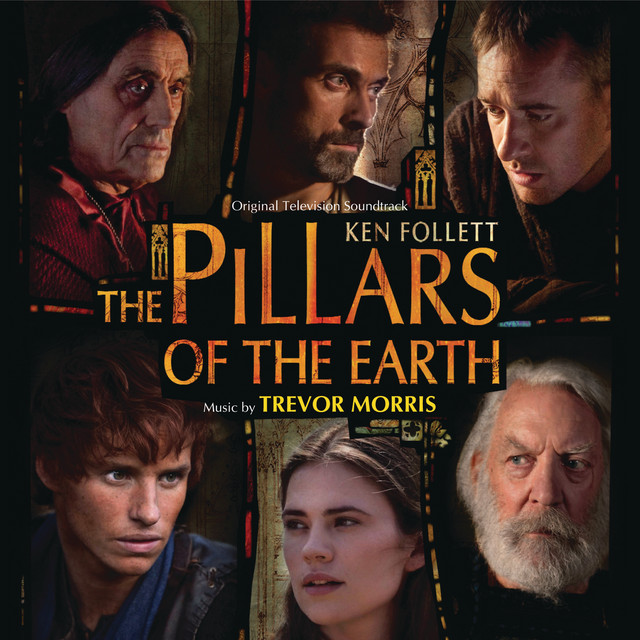 The Pillars Of The Earth (Original Television Soundtrack) album cover