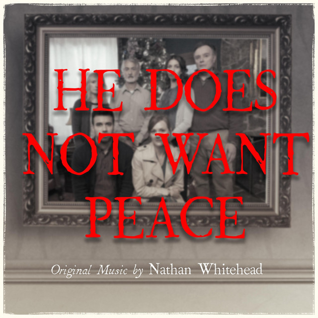He Does Not Want Peace (Original Motion Picture Soundtrack) album cover