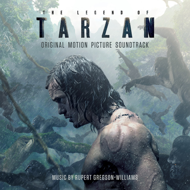 The Legend Of Tarzan (Original Motion Picture Soundtrack) album cover