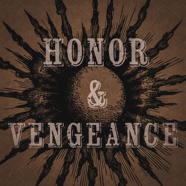 Honor & Vengeance album cover