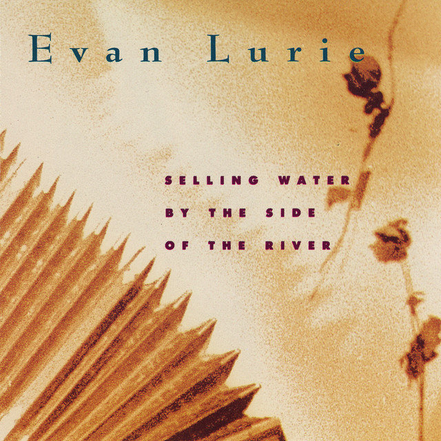 Selling Water By The Side Of The River album cover