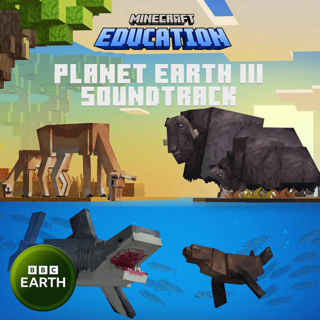 Minecraft Education: Planet Earth III (Original Game Soundtrack) album cover