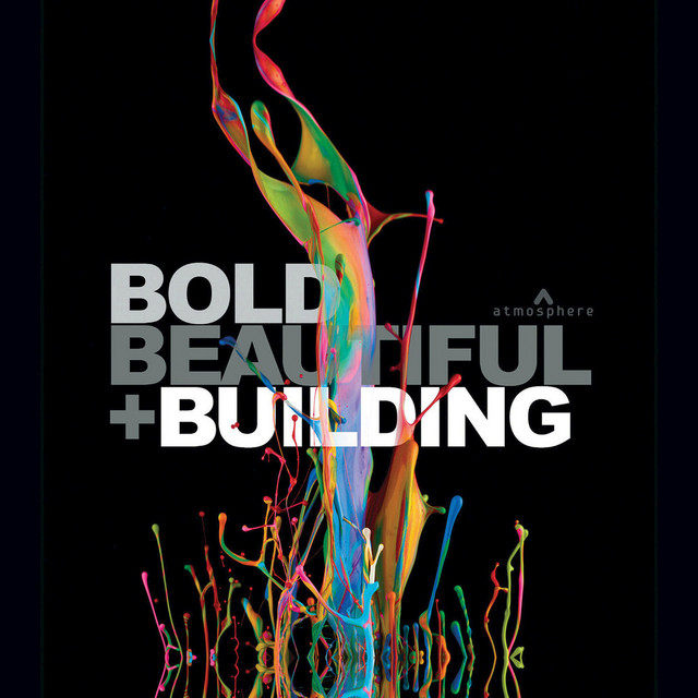 Bold, Beautiful and Building album cover