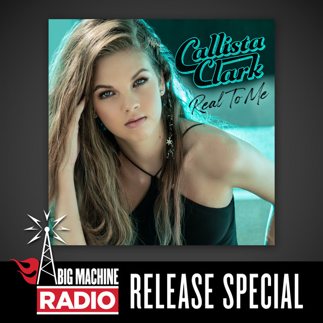 Real To Me (Big Machine Radio Release Special) album cover